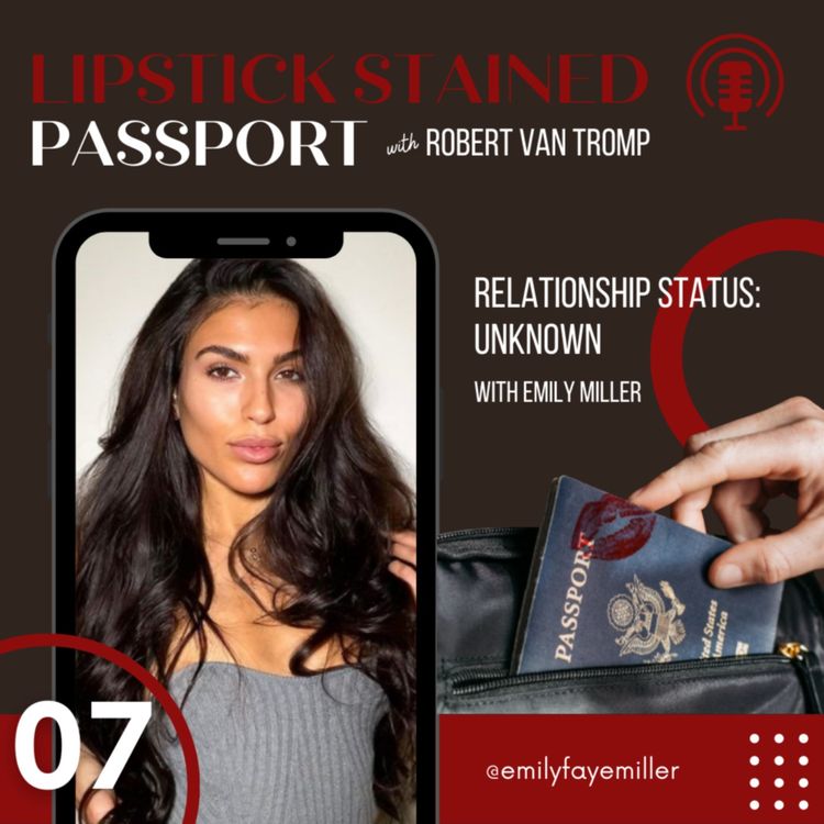 cover art for Relationship Status: Unknown - with Emily Miller