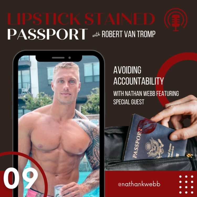 cover art for Avoiding Accountability - with Nathan Webb (ft. Special Guest)