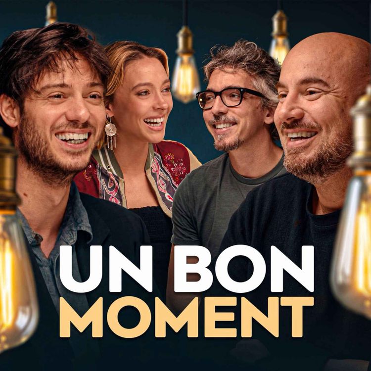cover art for Félix Radu et Carla de Coignac mettent de la poésie partout (Un Bon Moment, S6-E4)