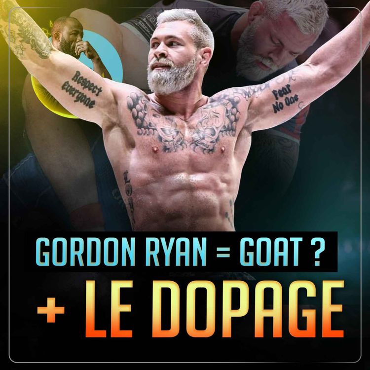 cover art for Le Dopage & Gordon Ryan par Fernand Lopez | King & The G #87