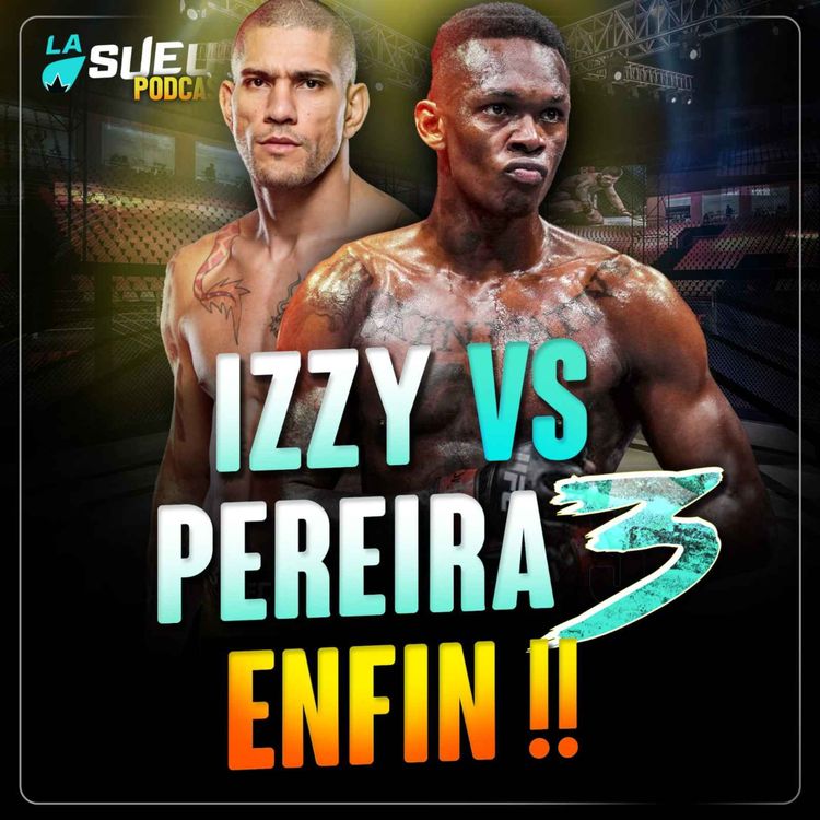 cover art for Israel Adesanya vs Alex Pereira : C'EST OFFICIEL!!!