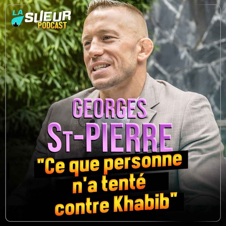 cover art for Georges St-Pierre, l'interview - son gameplan s'il avait affronté Khabib
