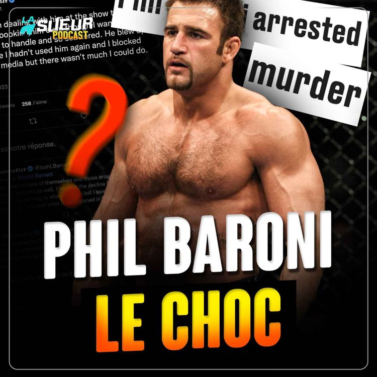 cover art for Le drame d'un ancien combattant UFC : l'affaire Phil Baroni