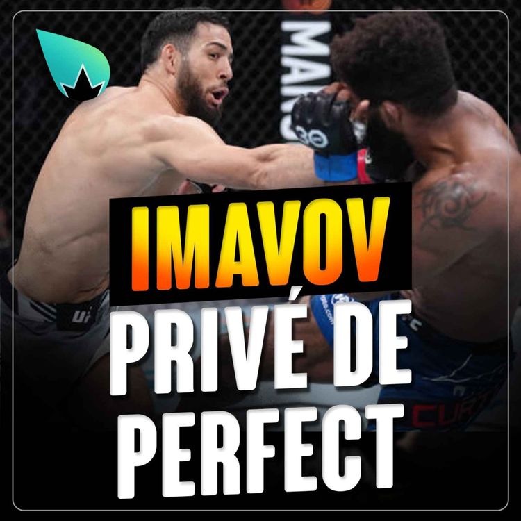 cover art for UFC 289 Nassourdine Imavov : frustration maximale