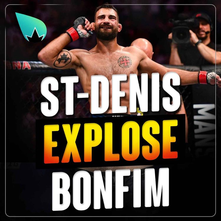 cover art for UFC - Benoit St-Denis en démonstration face à Bonfim !