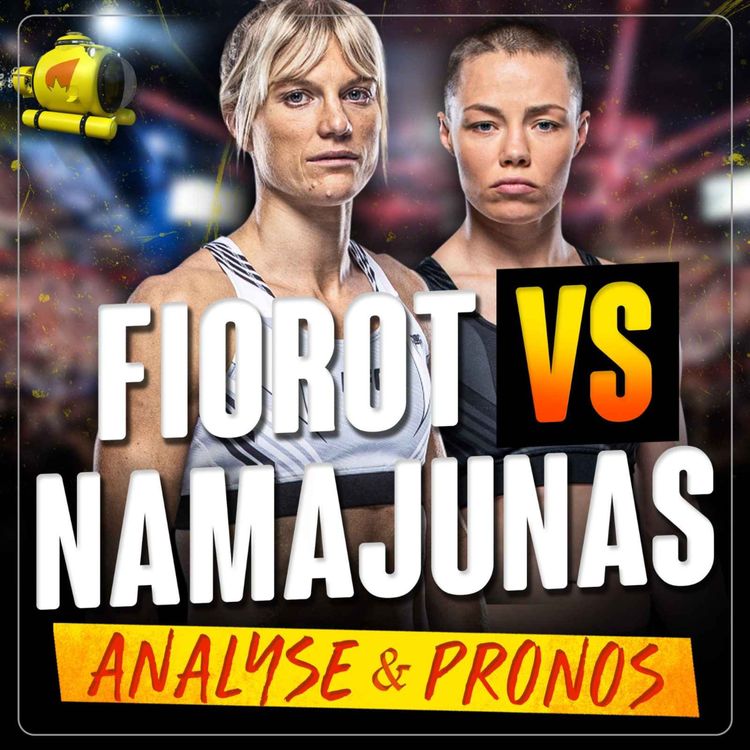 cover art for UFC Paris - Manon Fiorot vs Rose Namajunas : ANALYSE & PRONOSTICS