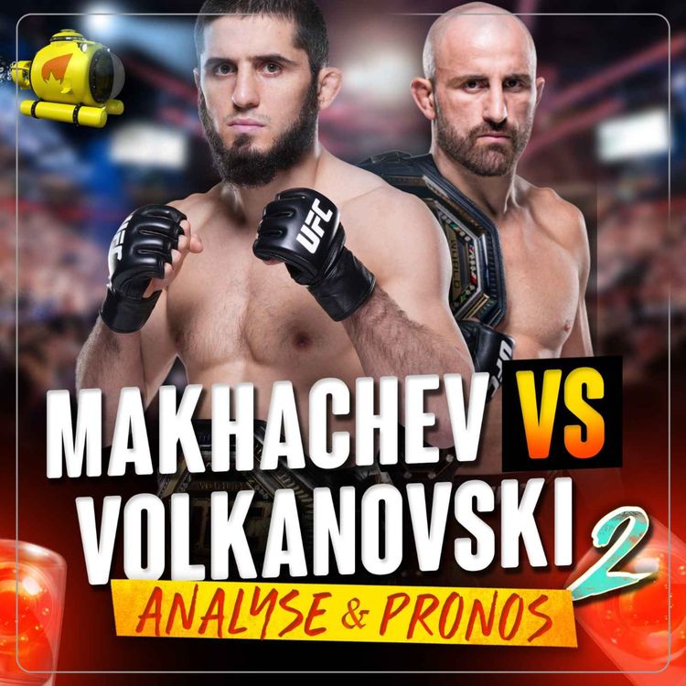 cover art for UFC 294 Islam Makhachev vs Alexander Volkanovski - ANALYSE & PRONOSTICS