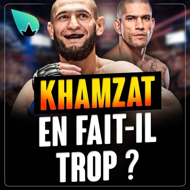 cover art for Khamzat Chimaev veut Alex Pereira !