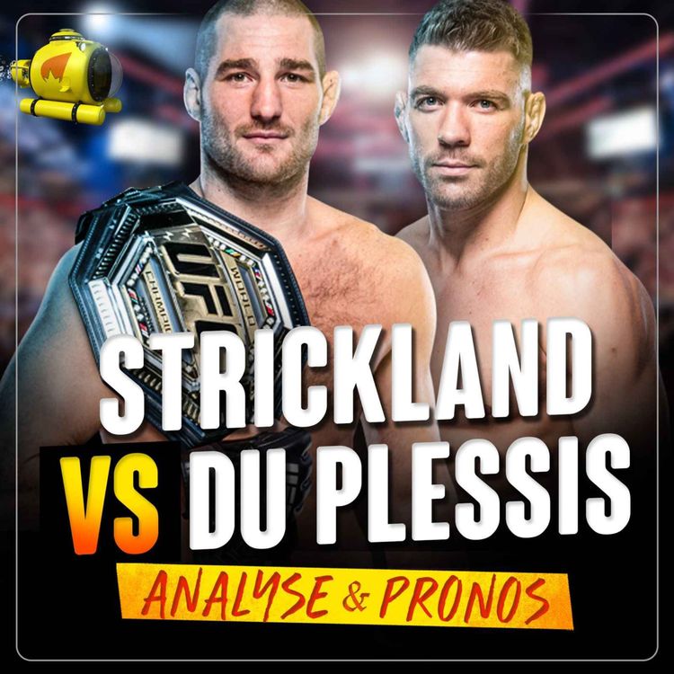 cover art for UFC 297 Sean Strickland vs Dricus Du Plessis - ANALYSE & PRONOSTICS