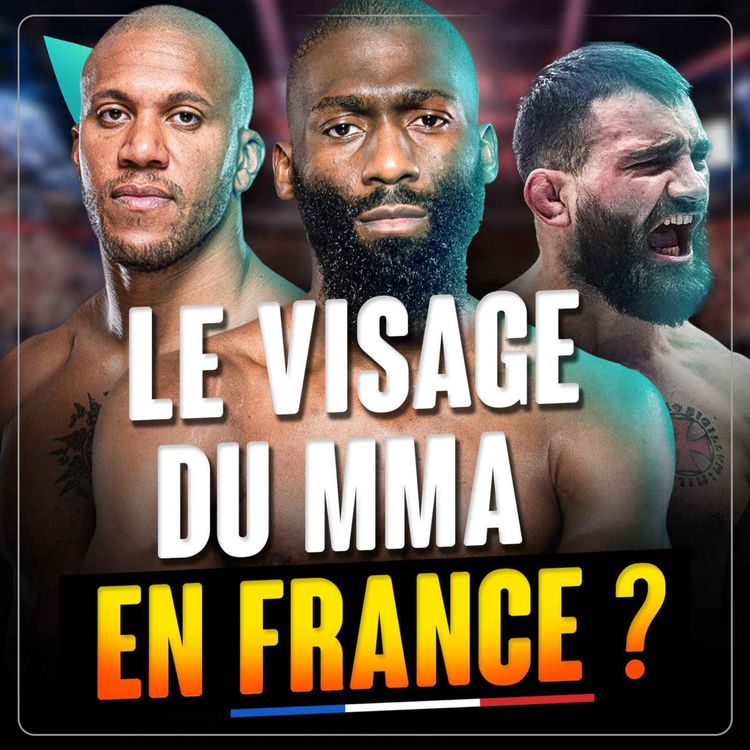 cover art for Cédric Doumbé, Ciryl Gane, Benoit St-Denis : qui est le visage du MMA en France ?