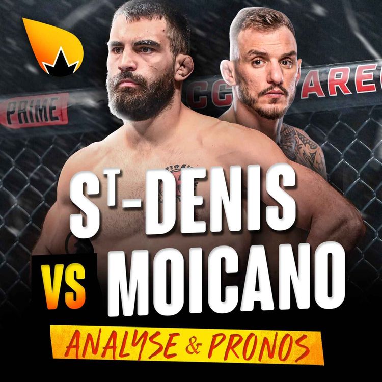 cover art for UFC Paris Benoit St-Denis vs Renato Moicano - ANALYSE & PRONOSTICS