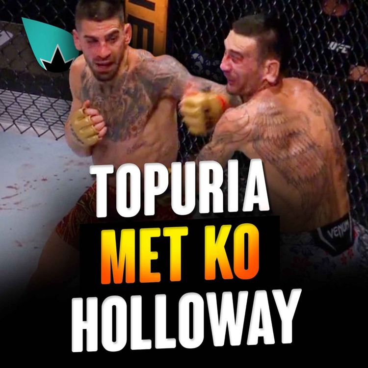 cover art for Ilia Topuria met KO Max Holloway : DINGUERIE !