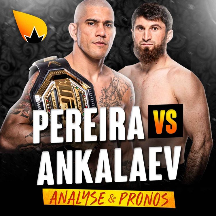 cover art for UFC 313 Alex Pereira vs Magomed Ankalaev : ANALYSE & PRONOSTICS