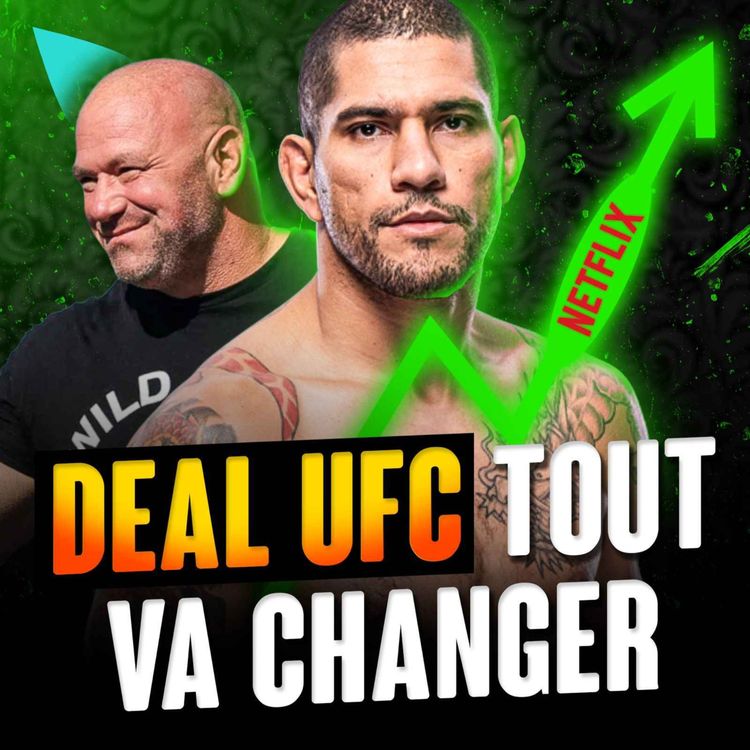 cover art for UFC - le deal qui peut TOUT CHANGER
