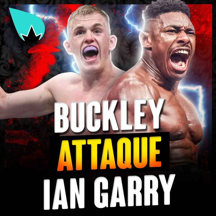 cover art for Joaquin Buckley vs Ian Garry : ÇA CHAUFFE !