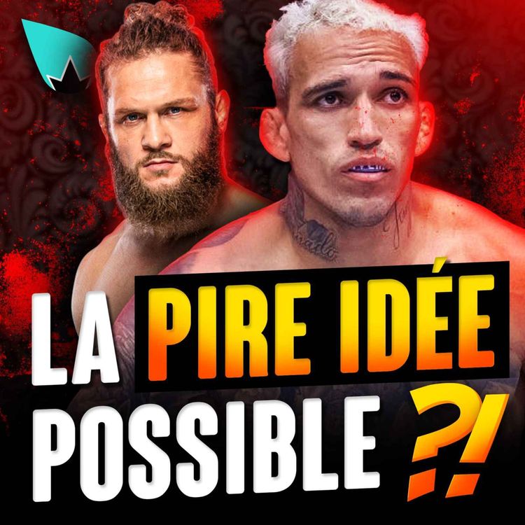 cover art for Charles Oliveira vs Fiziev : ÇA RISQUE DE MAL FINIR...