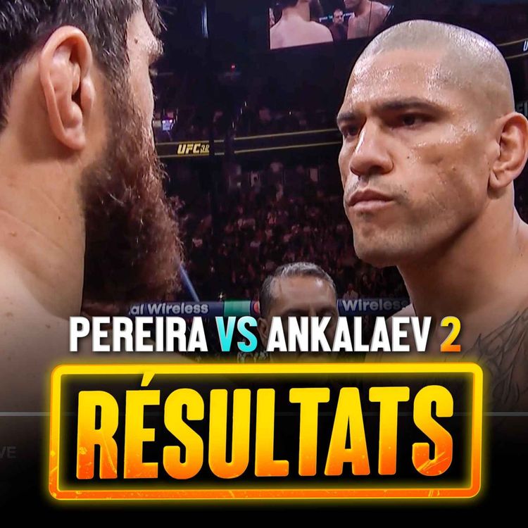 cover art for UFC 320 Alex Pereira vs Magomed Ankalaev : UNE DESTRUCTION