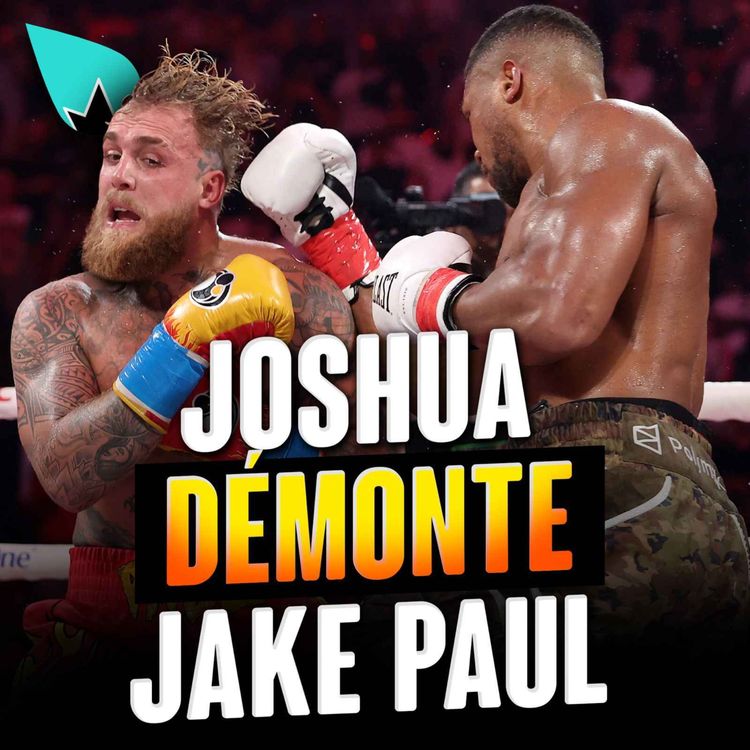 cover art for Jake Paul vs Anthony Joshua : RECAP & REACTION