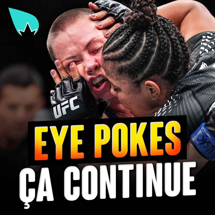 cover art for Eye-pokes à l'UFC : il faut que ça s'arrête