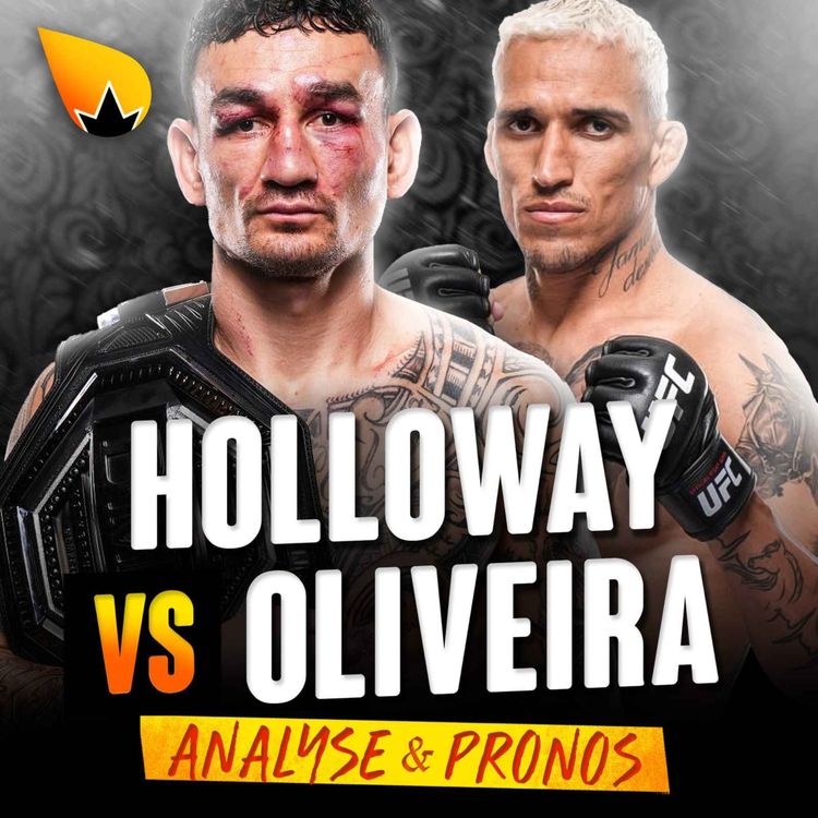 cover art for Max Holloway vs Charles Oliveira 2 : ANALYSE & PRONOSTICS