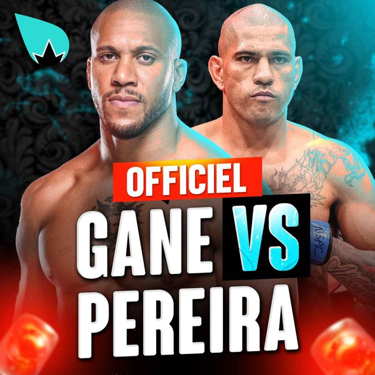 cover art for Ciryl Gane vs Alex Pereira : officiel à la Maison Blanche !!