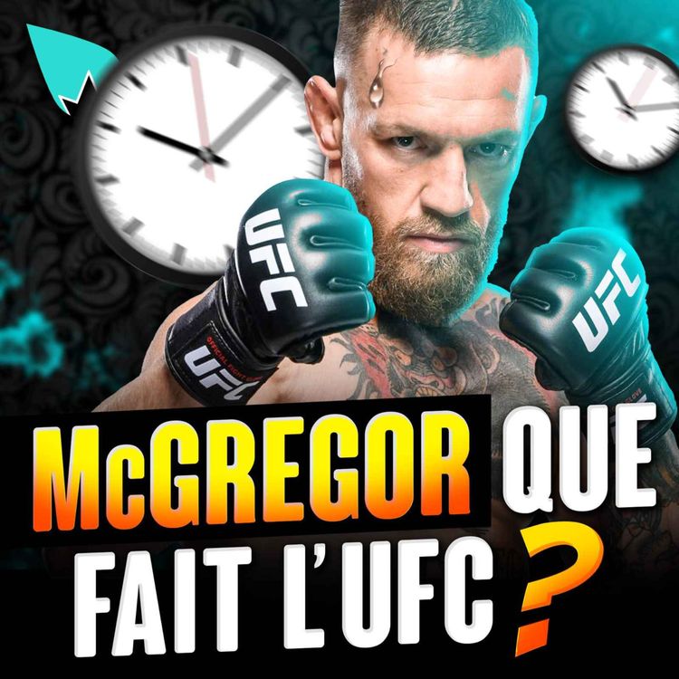 cover art for Conor McGregor : parfum de bourbier