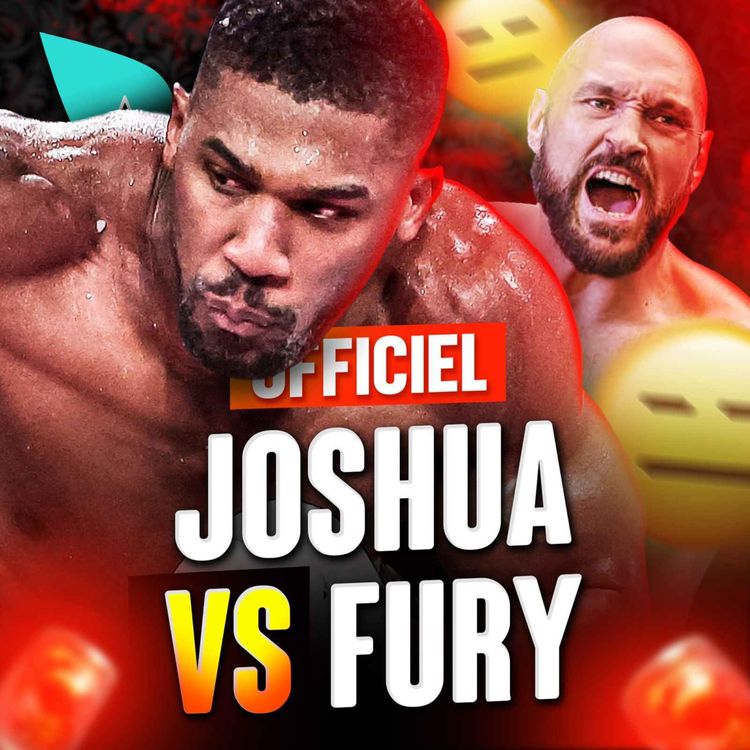 cover art for Tyson Fury vs Anthony Joshua : ENFIN (mais...)