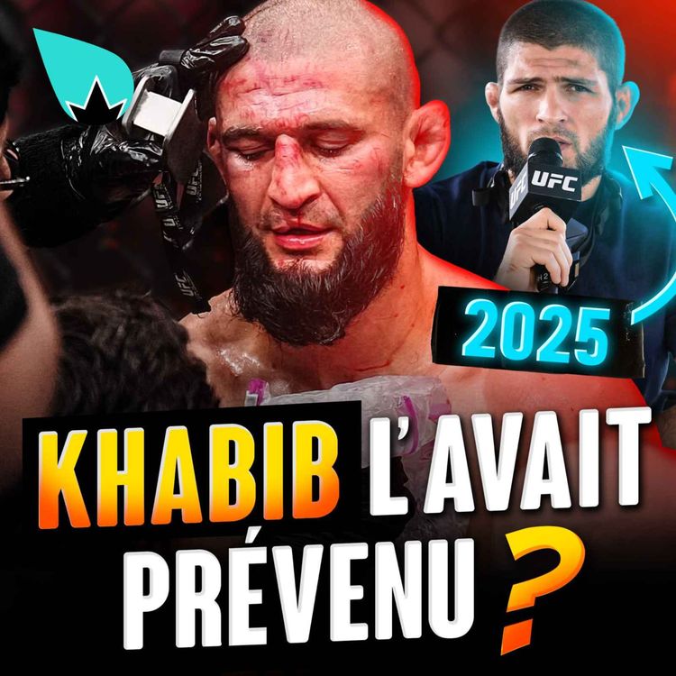 cover art for Khabib avait prévenu Khamzat : ce qu'il faut changer
