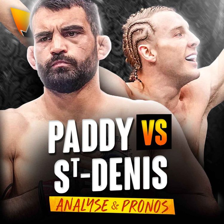 cover art for Benoit St-Denis vs Paddy Pimblett : ANALYSE & PRONOSTICS