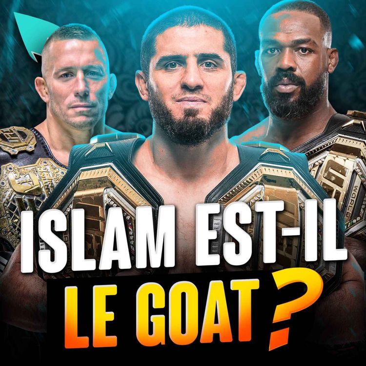cover art for Islam Makhachev est-il le GOAT?