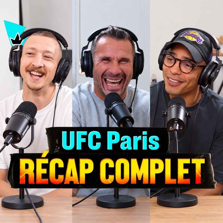 cover art for Le récap XXL de l'UFC Paris avec Manuel Ferrara : Salahdine Parnasse, Ziam vs Sola, Keita etc.
