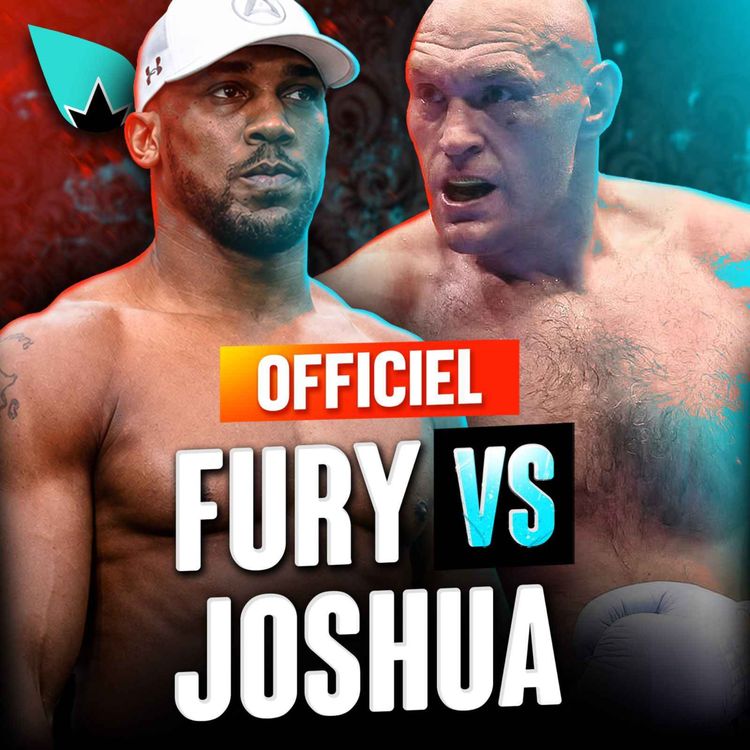 cover art for Tyson Fury vs Anthony Joshua ENFIN OFFICIEL !