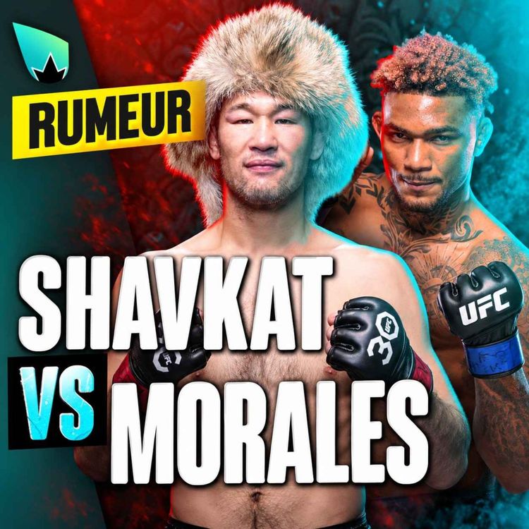 cover art for Michael Morales vs Shavkat Rakhmonov ?!