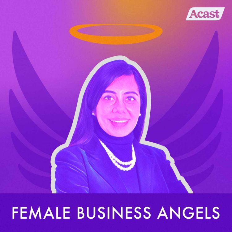 cover art for Deepali Nangia - the godmother of the UK female angel investing