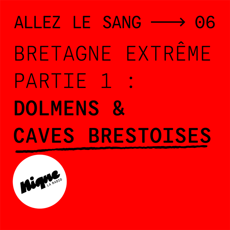 cover art for Bretagne extrême, partie 1 : Dolmens et Caves brestoises