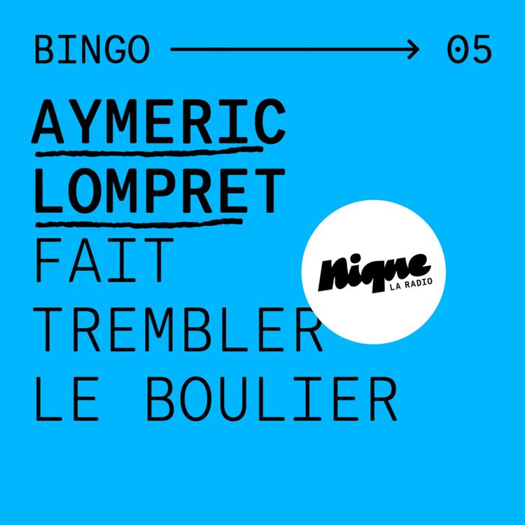 cover art for Aymeric Lompret fait trembler le boulier