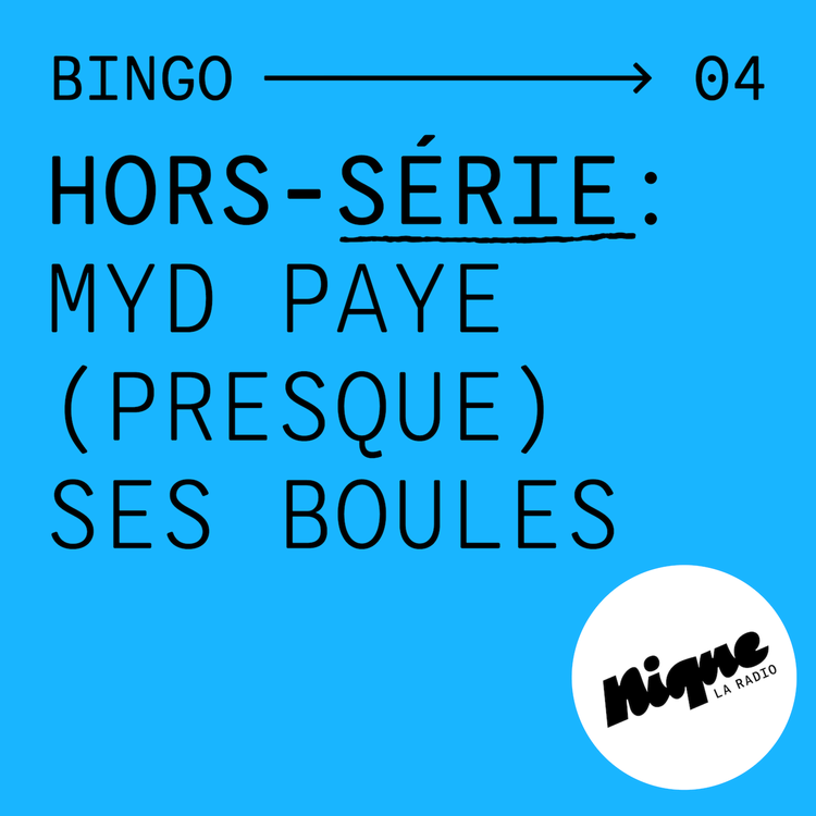 cover art for Hors-série : Myd paye (presque) ses boules