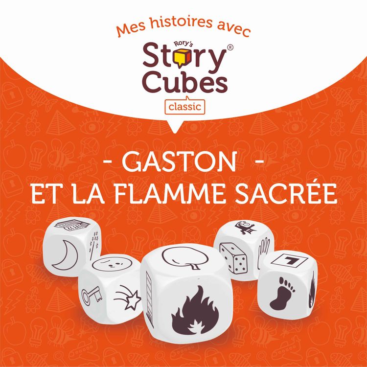 cover art for Gaston et la flamme sacrée - Mes histoires avec Rory's Story Cubes !