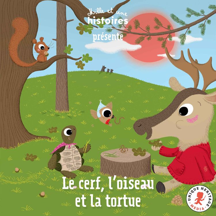 cover art for Le cerf, l'oiseau et la tortue