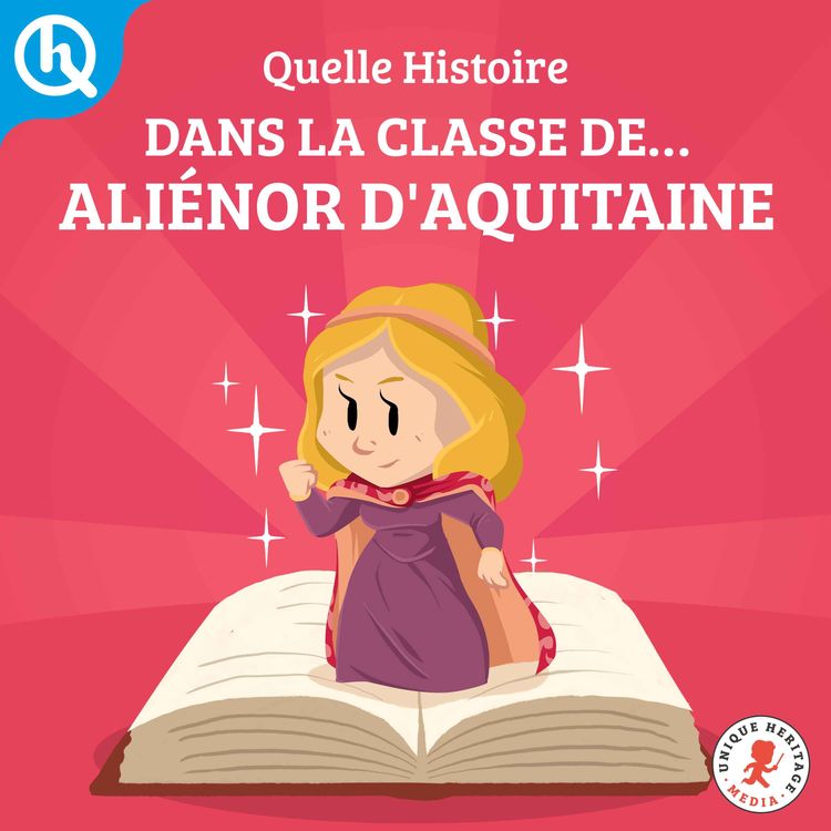 cover art for Dans la classe de, Aliénor d'Aquitaine