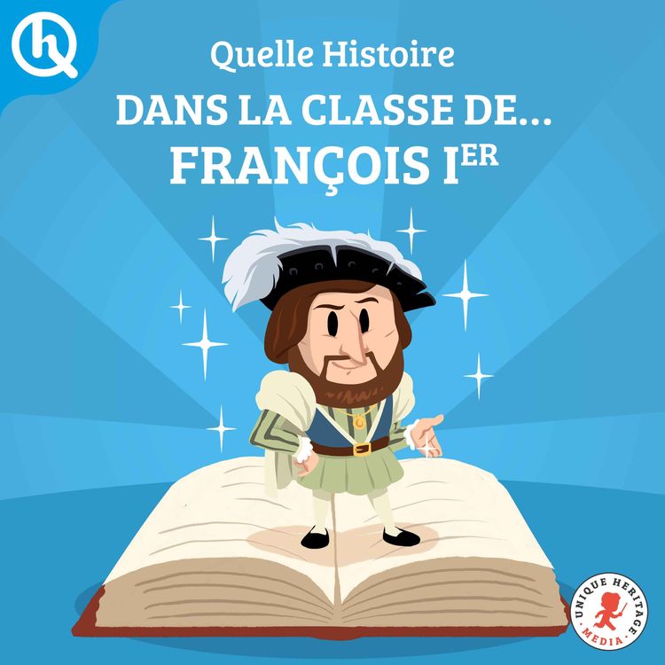 cover art for Dans la classe de, François Ier