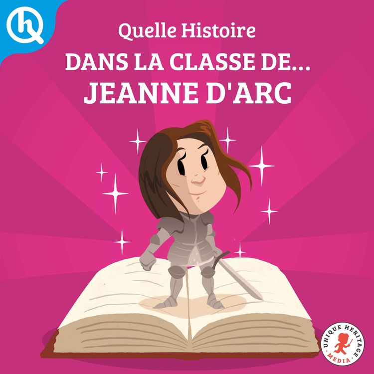 cover art for Dans la classe de, Jeanne d'Arc