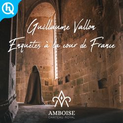 cover art for Guillaume Vallon, enquêtes à la cour de France