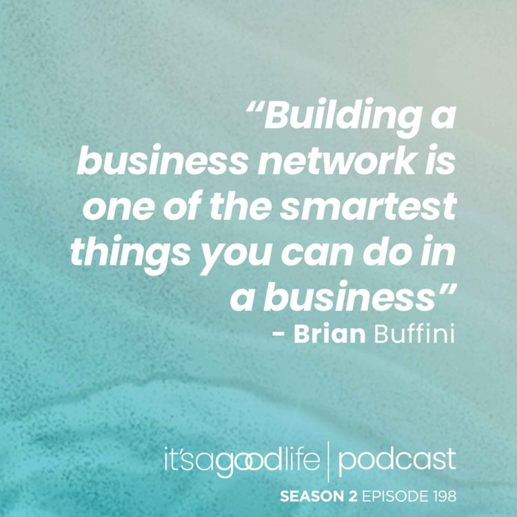 cover art for S2E198 How to Build Your Business Network