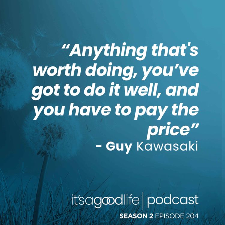 cover art for S2E204 Marketing Made Easy with Guy Kawasaki