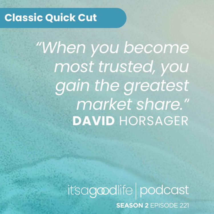 cover art for Quick Cut: S2E221 How to Build Trust with David Horsager