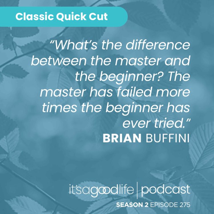 cover art for Quick Cut: S2E275 The Path to Mastery