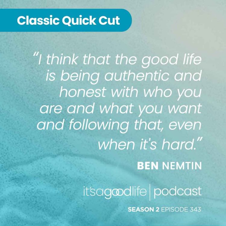 cover art for Quick Cut: S2E343 Make the Impossible Possible - an Interview with Ben Nemtin