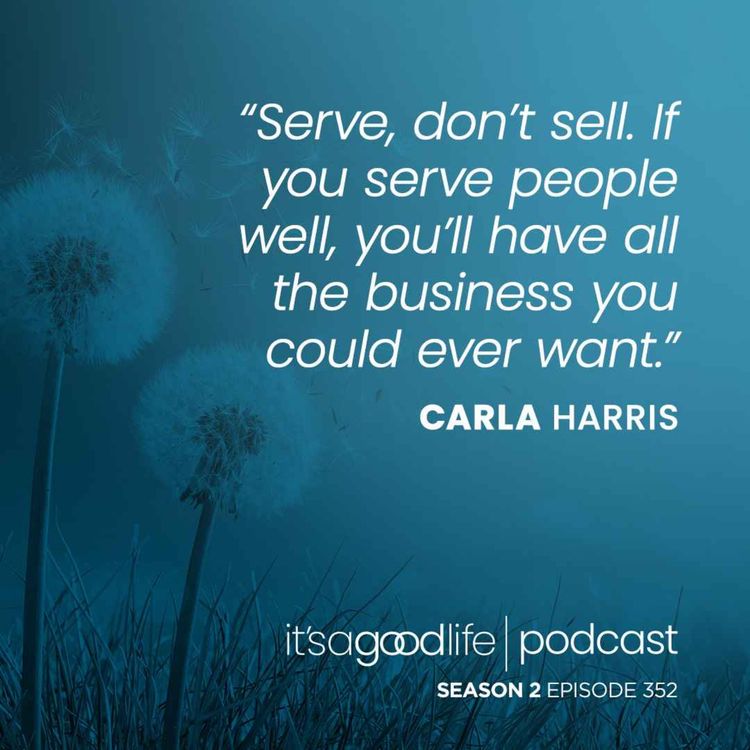 cover art for S2E352 Lead to Win with Carla Harris