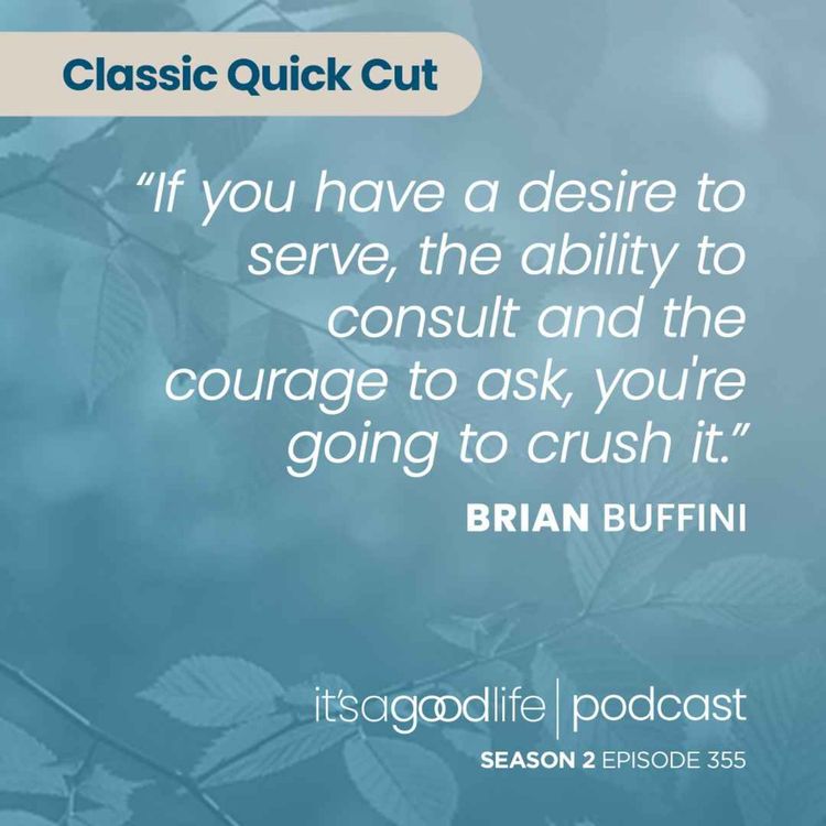 cover art for Quick Cut: S2E355 We're All In Sales, Here's How to be Great